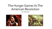 The American Revolution Vs the Hunger games