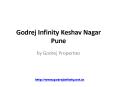 Godrej Infinity - Godrej New Project Keshav Nagar Pune PowerPoint PPT Presentation