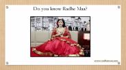 Do you know Radhe Maa?
