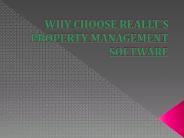 Why Choose Reallt Property Managment Software