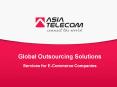 Global Outsourcing Services Provided by Asiatel PowerPoint PPT Presentation