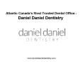 Atlantic Canada's Most Trusted Dental Office - Daniel Daniel Dentistry Review PowerPoint PPT Presentation