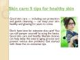 Skin care: 5 tips for healthy skin PowerPoint PPT Presentation