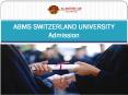 ABMS SWITZERLAND UNIVERSITY Admission PowerPoint PPT Presentation