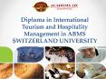 Diploma in International Tourism and Hospitality Management in ABMS SWITZERLAND UNIVERSITY PowerPoint PPT Presentation