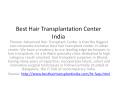 Best Hair Transplantation Center India PowerPoint PPT Presentation
