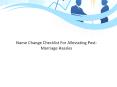 Name Change Checklist For Alleviating Post-Marriage Hassles PowerPoint PPT Presentation