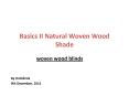 Basics II Natural Woven Wood Shade | Hot Blinds PowerPoint PPT Presentation
