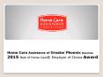 Home Care Assistance of Greater Phoenix Receives 2015 Best of Home Care® Employer of Choice Award PowerPoint PPT Presentation