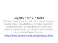 Benefits of Loyalty Card Holders PowerPoint PPT Presentation