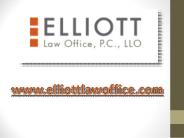 Elliott Law Office  – www.elliottlawoffice.com