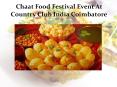 Chaat Food Festival Event At Country Club India Coimbatore PowerPoint PPT Presentation