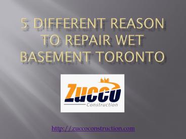 5 Different Reason To Repair Wet Basement Toronto