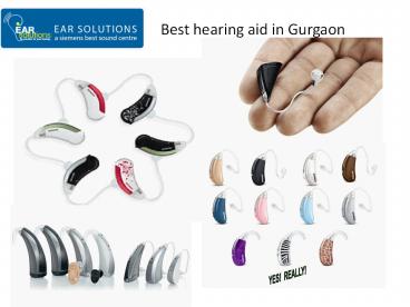 Best Hearing Aid Delhi Call Ear Solutions 88261 44452