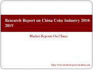 Research Report on China Coke Industry 2010-2019