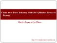 China Auto Parts Industry 2010-2019 [Market Research Report] PowerPoint PPT Presentation