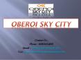 Oberoi Sky City - Sky City Project - Borivali East Mumbai -02261054600 -  Price,User Opinion PowerPoint PPT Presentation