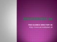 Free Business Directory UK PowerPoint PPT Presentation
