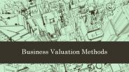 Business Valuation Methods