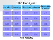 Hip Hop Quiz