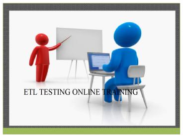 The Best ETL Testing Online Training Courses in India (1)