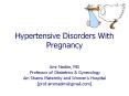 Hypertensive Disorders With Pregnancy PowerPoint PPT Presentation