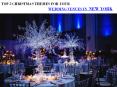 TOP 5 CHRISTMAS THEMES FOR YOUR WEDDING VENUES IN NEW YORK PowerPoint PPT Presentation