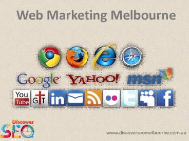 Excellent Web Marketing Melbourne