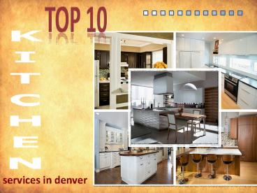 Top 10 Kitchen Design Services In denver