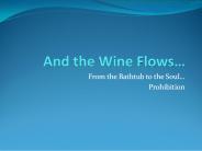And the Wine Flows