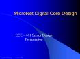 MicroNet Digital Core Design PowerPoint PPT Presentation