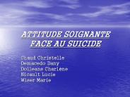 ATTITUDE SOIGNANTE FACE AU SUICIDE