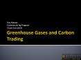Greenhouse Gases and Carbon Trading PowerPoint PPT Presentation
