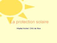 La protection solaire