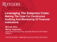 Leveraging The Subprime Crisis: Making The Case For Continuous Auditing And Monitoring Of Financial Institutions PowerPoint PPT Presentation