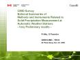 CIMO Survey National Summaries of Methods and Instruments Related to Solid Precipitation Measurement at Automatic Weather Stations - Very Preliminary results - PowerPoint PPT Presentation