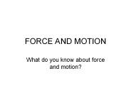 FORCE AND MOTION