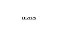 LEVERS PowerPoint PPT Presentation
