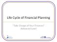 Life Cycle of Financial Planning PowerPoint PPT Presentation