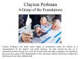 Clayton Perlman A Grasp of the Foundations PowerPoint PPT Presentation