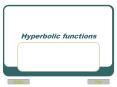 Hyperbolic functions PowerPoint PPT Presentation