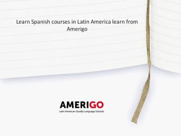Learn Spanish courses in Latin America learn from Amerigo