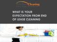 What is Your Expectation From End of Lease Cleaning PowerPoint PPT Presentation