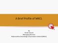 A%20Brief%20Profile%20of%20MKCL PowerPoint PPT Presentation