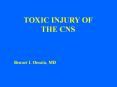 TOXIC%20INJURY%20OF%20THE%20CNS PowerPoint PPT Presentation
