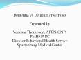 Dementia Vs Delirium PowerPoint PPT Presentation