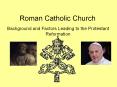 Roman Catholic Church PowerPoint PPT Presentation