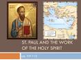 St.%20Paul%20and%20the%20Work%20of%20the%20Holy%20Spirit PowerPoint PPT Presentation