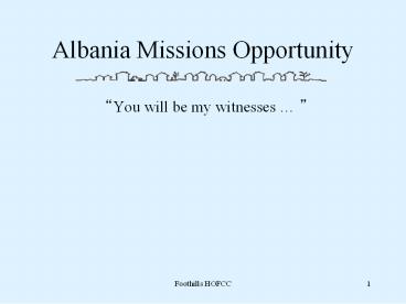 Albania Missions Opportunity