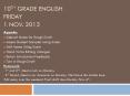 10th Grade English Friday 1 Nov. 2013 PowerPoint PPT Presentation